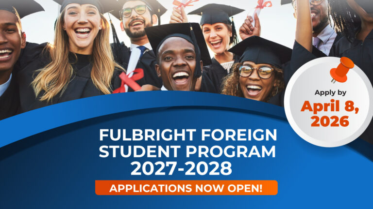 Fulbright Foreign Student Program 2027-2028